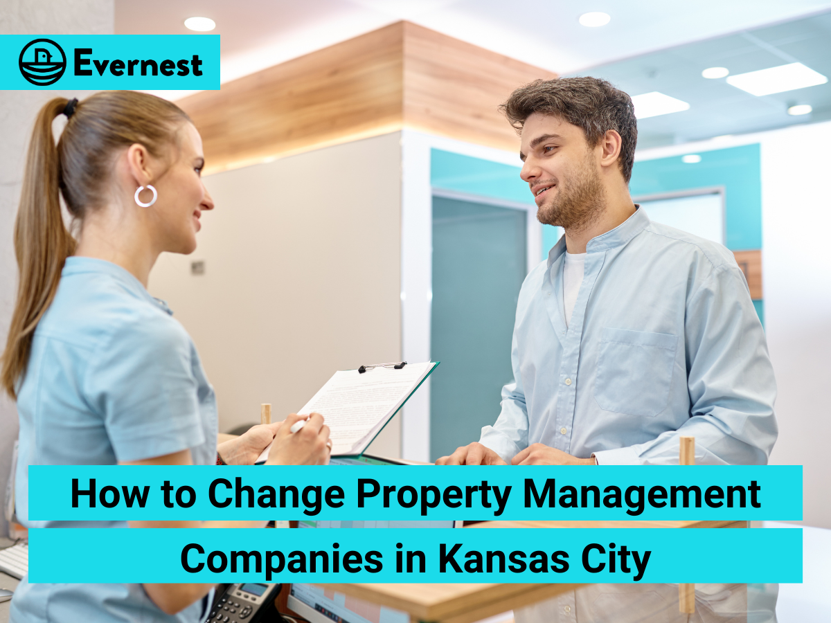 How to Change Property Management Companies in Kansas City